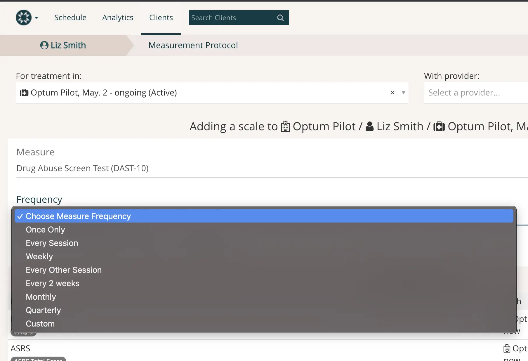 Mirah platform Measurement Protocol screen for client Liz Smith under Optum Pilot program, showing frequency selection for Drug Abuse Screen Test.