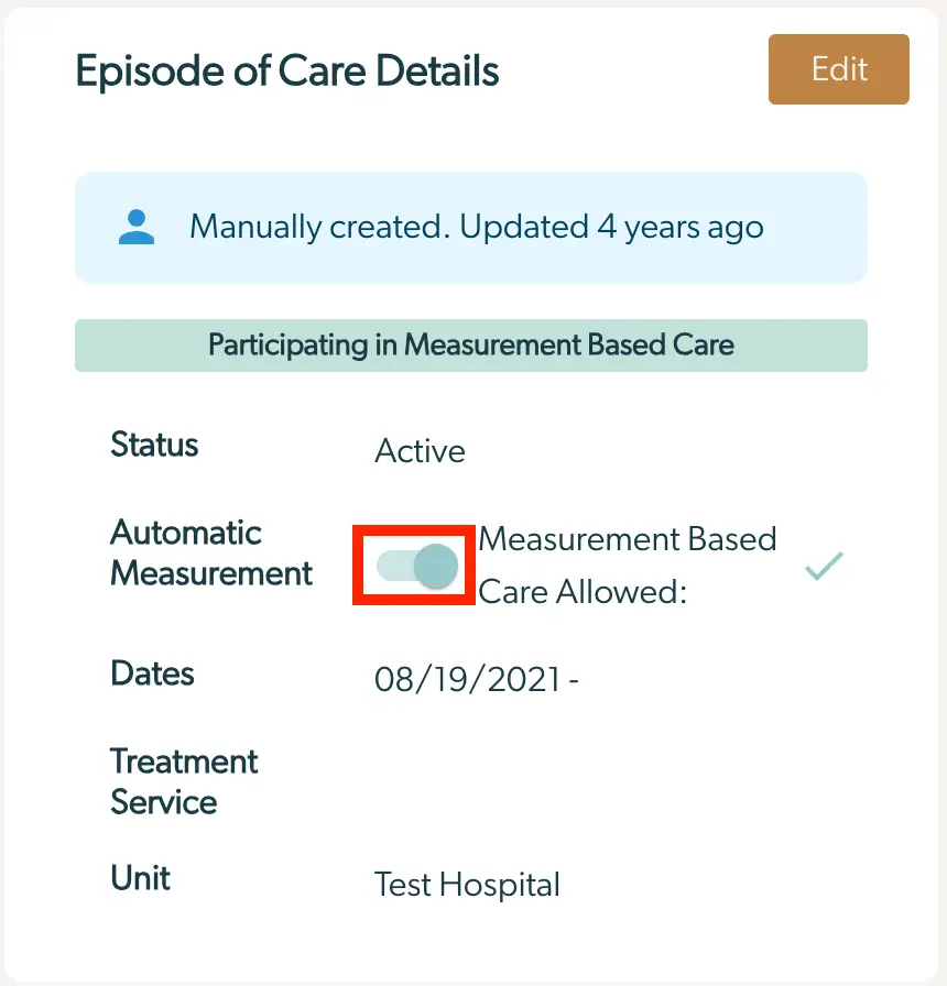 Mirah platform Episode of Care Details screen showing active status, automatic measurement toggle, and Test Hospital unit.