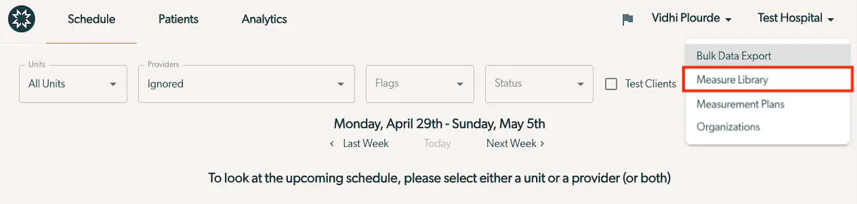 Mirah platform navigation showing Measure Library access under Vidhi Plourde's user menu at Test Hospital.