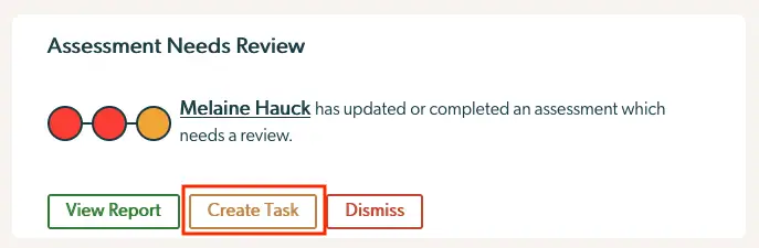 Mirah Collaborative Care Dashboard - Assessment Needs Review Notification