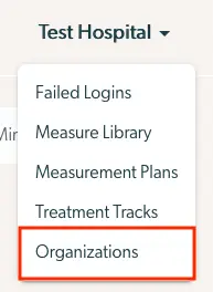 Mirah platform dropdown menu under Test Hospital with Organizations option highlighted