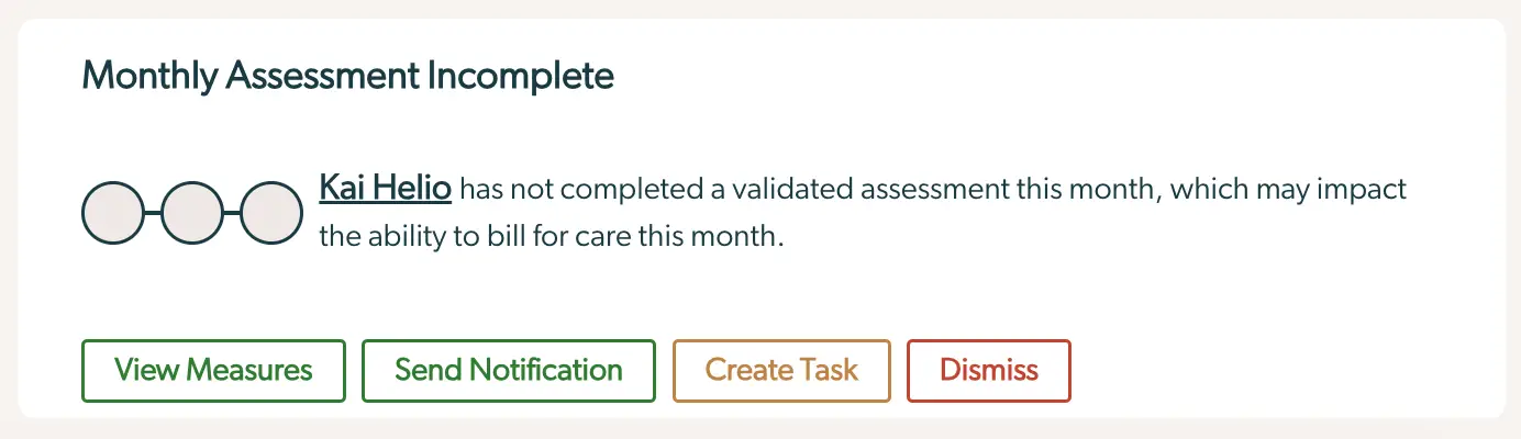 Collaborative Care Dashboard - Monthly Assessment Incomplete notification for Kai Helio