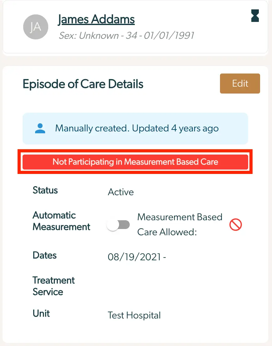 Mirah platform, Episode of Care Details for James Addams, not participating in measurement-based care.
