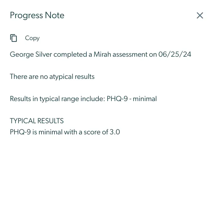 Mirah Enhanced Feedback Report Progress Note for George Silver's assessment on 06/25/24