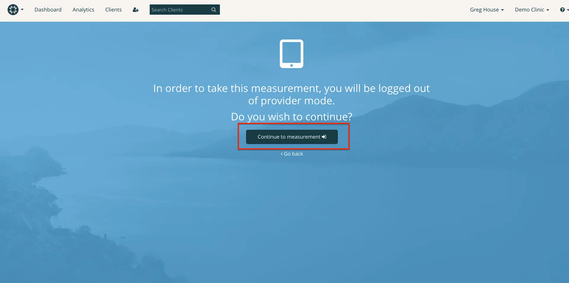 Mirah platform screen prompting user to continue to measurement, logging out of provider mode.